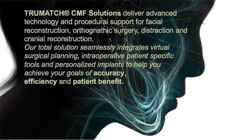 TRUMATCH® CMF Personalized Solutions
